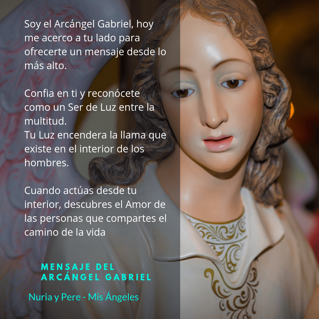 Mensaje del Arcángel Gabriel, el mensajero de los ángeles